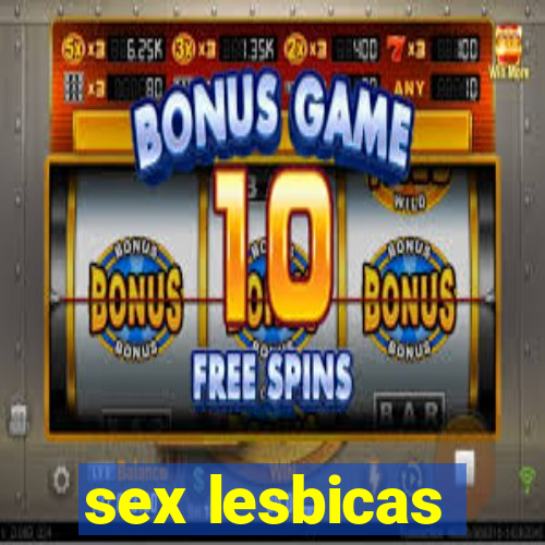 sex lesbicas